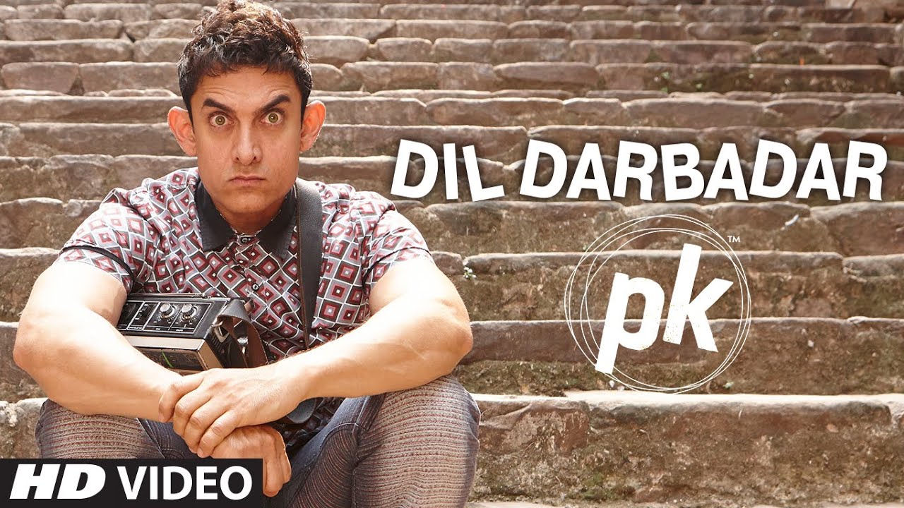 Dil Darbadar Lyrics | PK | Ankit Tiwari | Ankit Tiwari