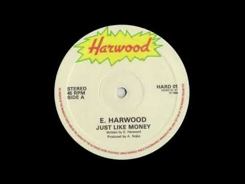 ELTON HARWOOD¤¤¤¤ Just Like Money¤1985
