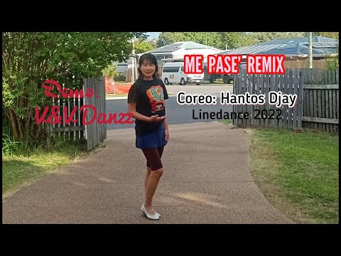 ME PASE’ REMIX Coreo. Hantos Djay ||Linedance 2022
