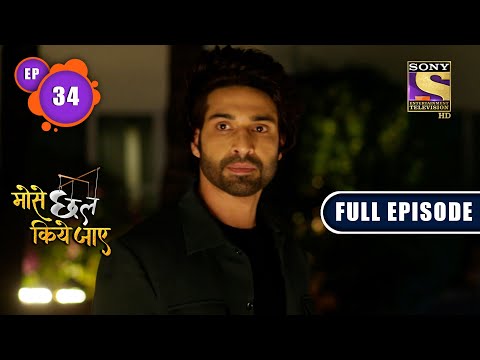 Armaan Gets Angry With Saumya | Mose Chhal Kiye Jaaye - Ep 34 | Full Episode | 24 March 2022