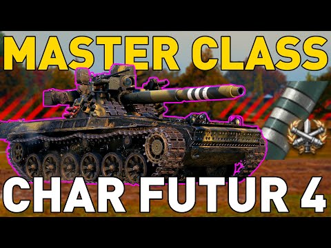 Char Futur 4 - Master Class - World of Tanks