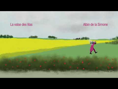Albin de la Simone : La valse des lilas (audio)