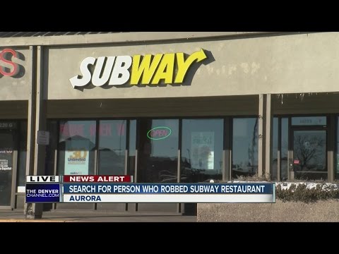 Search is on for person who robbed Aurora Subway