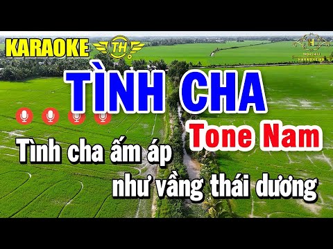 Tình Cha Karaoke Tone Nam ( Am ) Nhạc Sống Dễ Hát | Trọng Hiếu