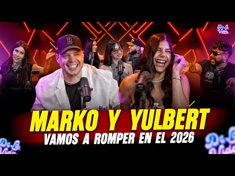 Podcast De La Vida #111 Markos y Yulbert