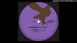 Alex Romano - Soulblower (Original Mix)