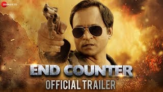End Counter - Official Trailer | Prashant Narayanan, Mrinmai Kolwalkar & Rahul Jain