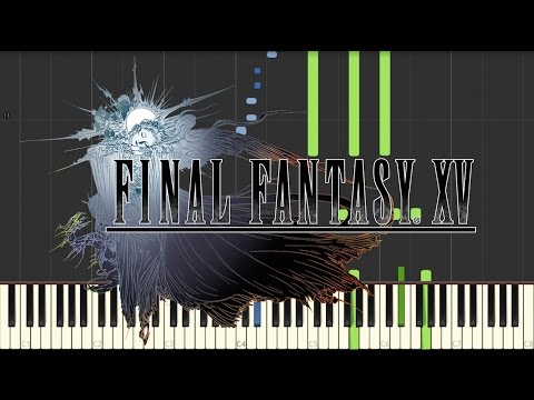 Final Fantasy XV - Trailer Music - Piano (Synthesia) Video