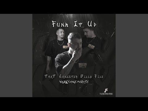 FUNK IT UP (feat. KOZY THE BANDIT)