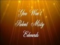 Misty Edwards--You Won't Relent (Lyrics) 
