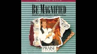 Randy Rothwell- I Belong To A Mighty God (Medley) (Hosanna! Music)