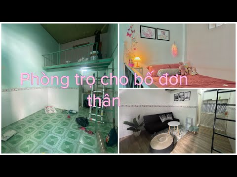 Cải tạo phòng trọ cho ông bố đơn thân