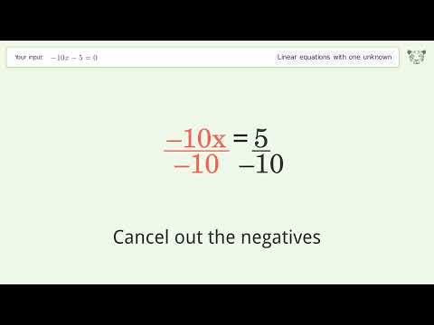 Solve -10x-5=0: Linear Equation Video Solution | Tiger Algebra