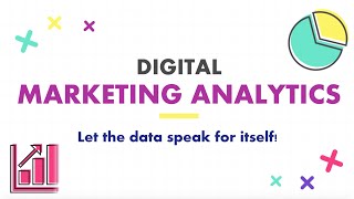 Digital Marketing Analytics