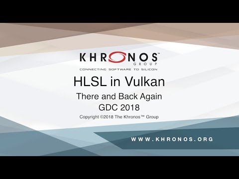GDC 2018 - HLSL in Vulkan