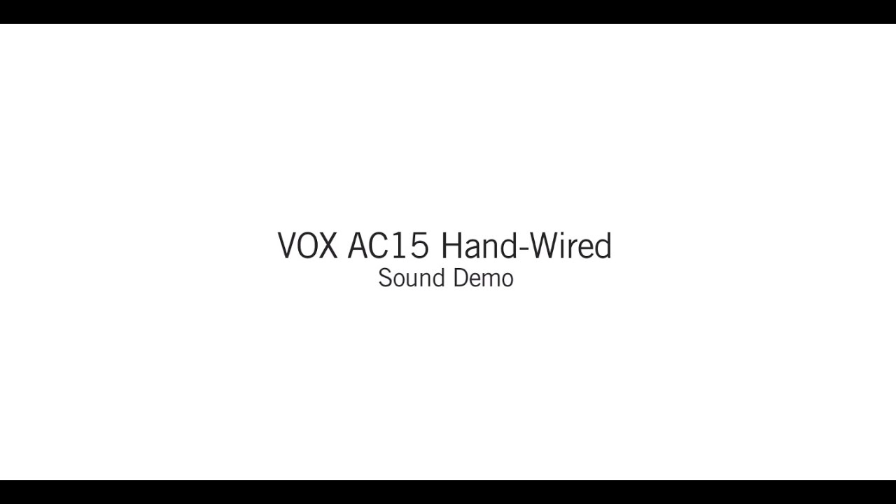 Vox AC15 Hand-Wired 1x12 Guitar Amp Combo (AC15HW1) - Limited