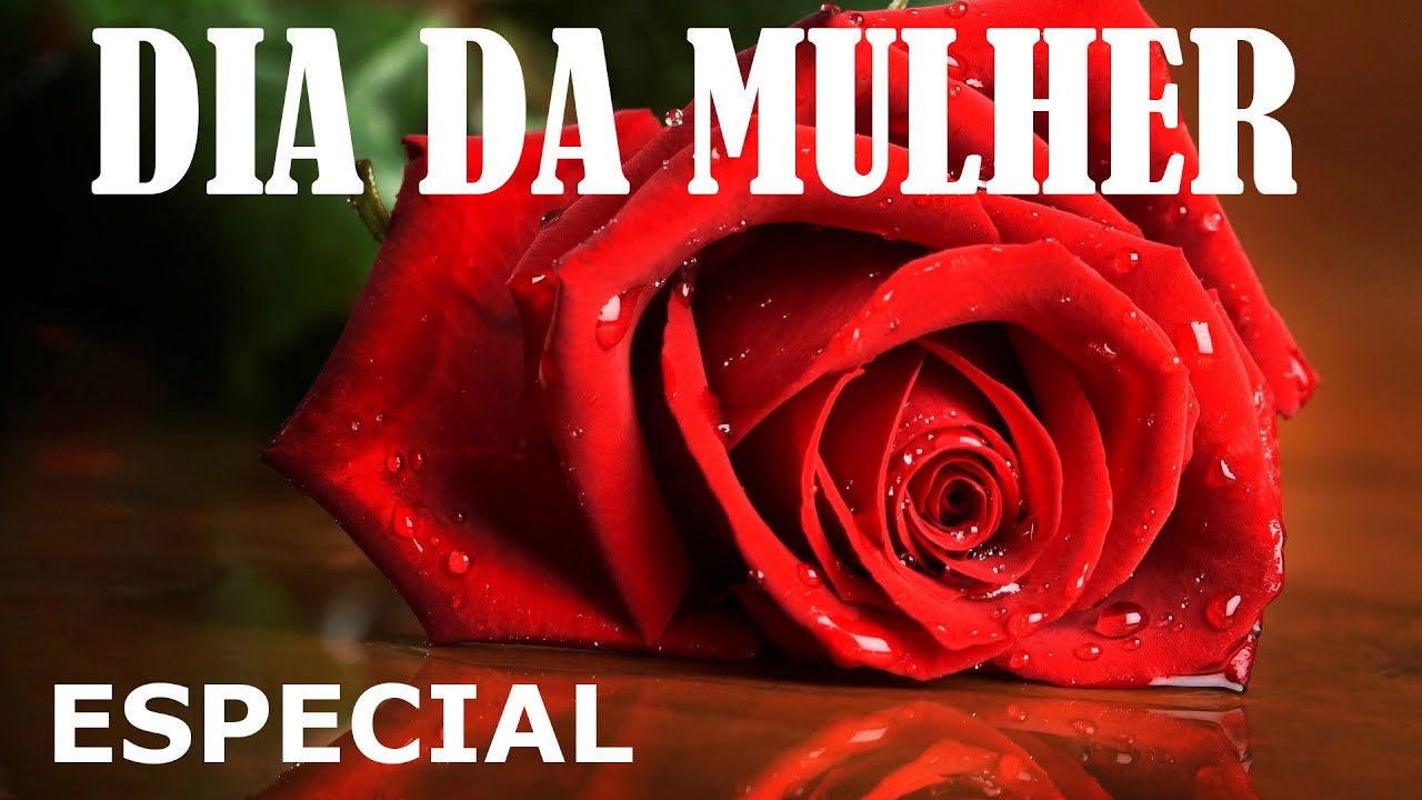 MENSAGEM MULHER UMA GRANDE BENÇÃO DE DEUS - ESPECIAL 8 DE MARÇO - DIA INTERNACIONAL DA MULHER EVIVA