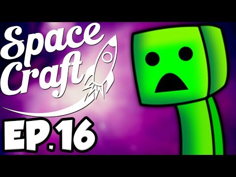 SpaceCraft: Minecraft Modded Survival Ep.16 - Creeper Invasion! (Minecraft Mods)