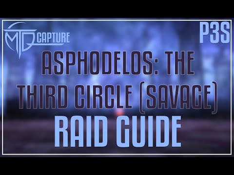 Asphodelos: The Third Circle (SAVAGE) Raid Guide