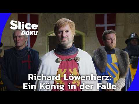 Richard Löwenherz: Der gefangene König I Slice Doku