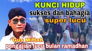 Download lagu Gus miftah terbaru bulan ramadhan mp3 Download lagu Gus miftah terbaru bulan ramadhan mp3