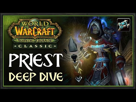 TBC Classic: Priest Class DEEP DIVE Feat. Speank & Kagarin (All Specs, PvE, PvP & More!)