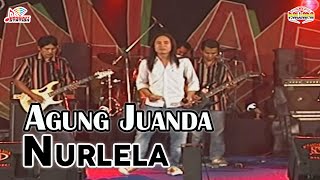 Download lagu Agung Juanda - Nurlela mp3