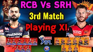 IPL 2020 Match 3 | Hyderabad Vs Bangalore Both Teams Playing 11 | SRH Vs RCB Playing 11 IPL 2020 |