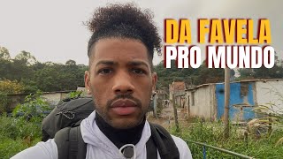 SAI DA FAVELA PARA VIAJAR O MUNDO SEM DATA PRA VOLTAR 🔥