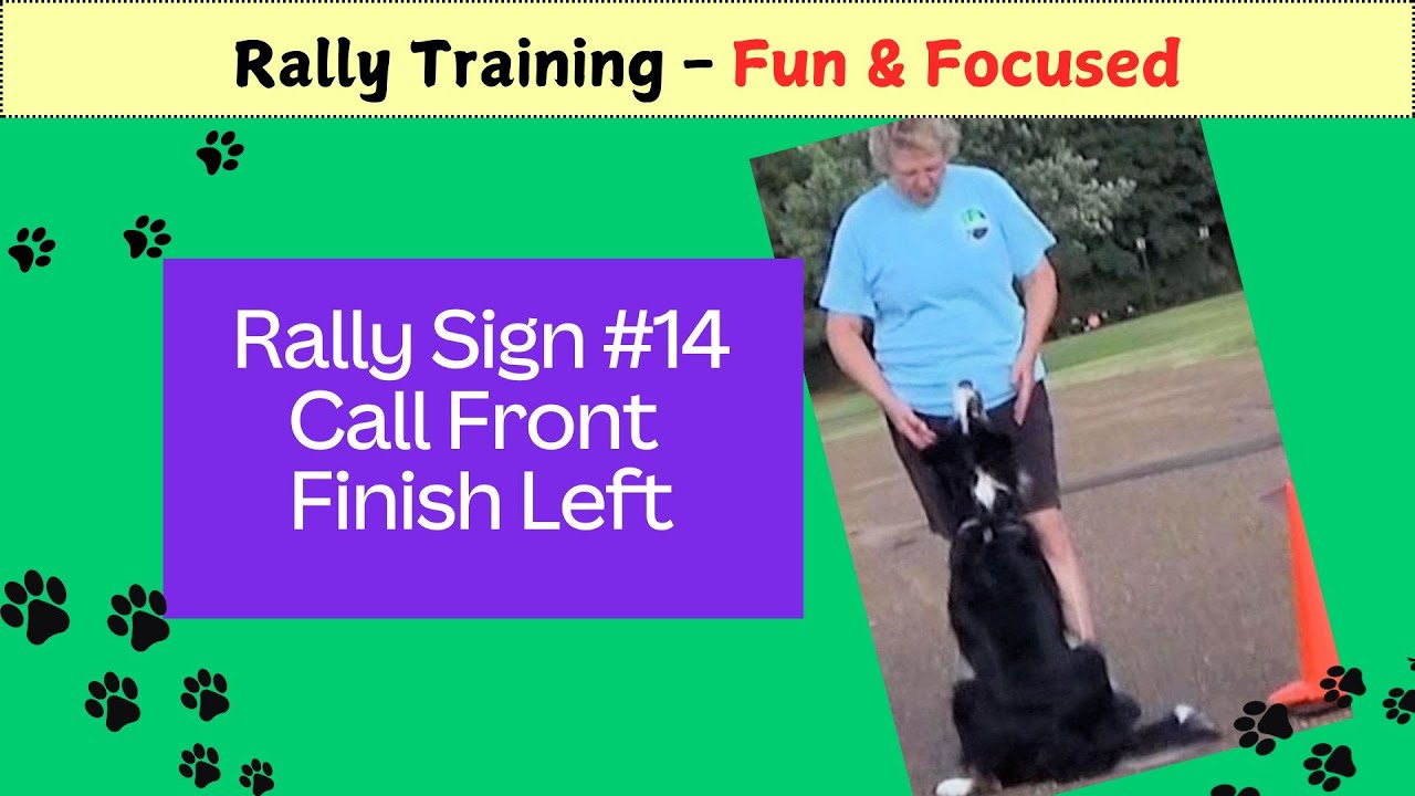Rally Sign #14 Call Front Finish Left - Dog Training Fun & Focused ...