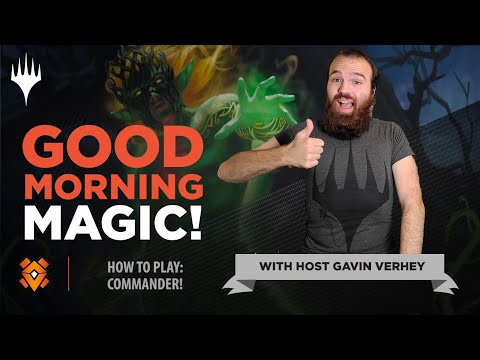 Learn How to Play Commander in Under 5 Minutes! | Good Morning Magic | Zendikar Rising