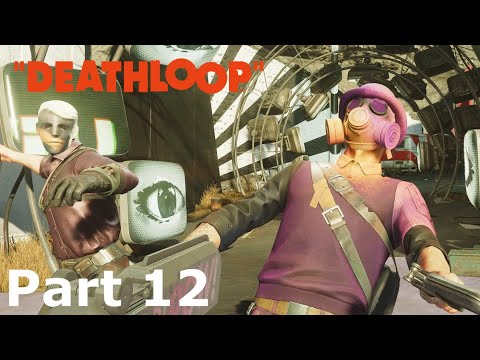 DEATHLOOP PS5 Walkthrough Gameplay Part 12
