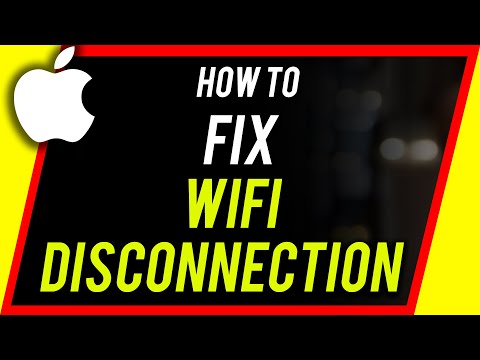 How to Fix Wifi Disconnection Problem on Any Mac