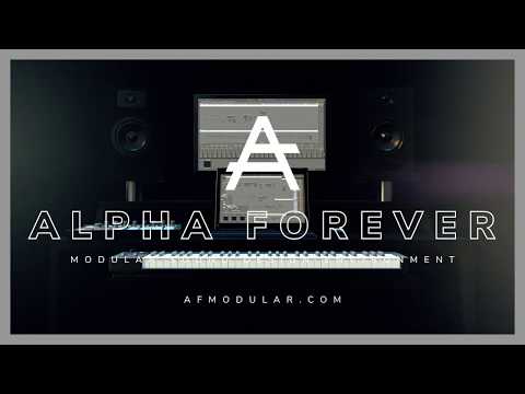 Alpha Forever Modular - Your tool to build sound
