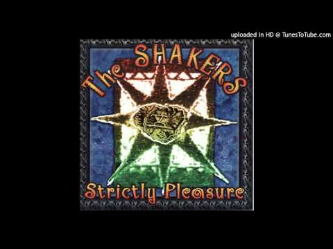 The Shakers- Be Good To Me