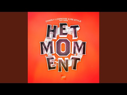 Het Moment (feat. Diede)