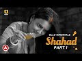 Shahad Part 1 2 Ullu Web Series Best Scenes Episode 1 2 3 Priya Gamre Story Explain