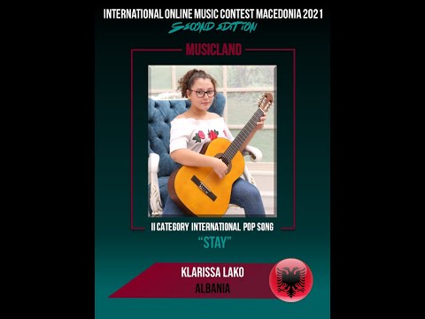MUSICLAND 2021 Klarissa Lako (ALBANIA) "Stay" POP 2-nd cat (cover)