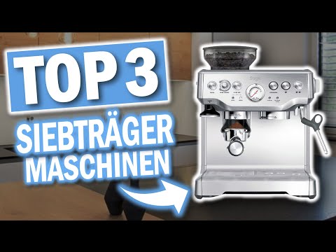 Die besten ESPRESSO SIEBTRÄGERMASCHINEN | Top 3 Siebträgermaschinen 2026