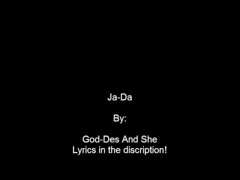 Ja Da - God-Des And She