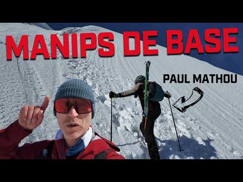 Ski de rando : Révision d'avant saison! [ avec Paul Mathou finisher Pierra Menta ! ]