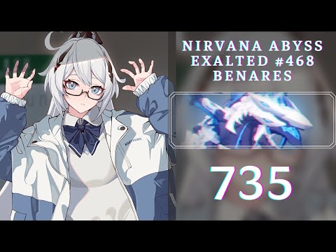 【HI3 SEA】EX Abyss - Nirvana 468D - Ignited - Benares(735), HoFS(SS0)/CN/RC, Sirin 4*