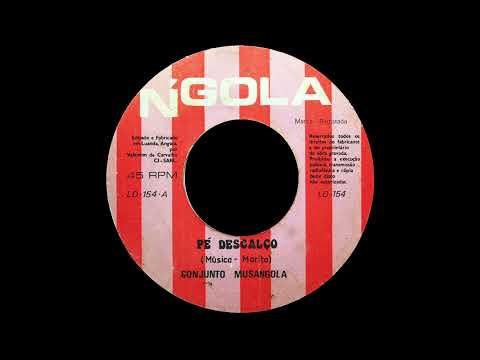 A Pie Descalzo // Pé Descalço - Conjunto Musangola ‎