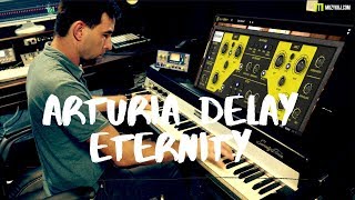 Video thumbnail for NEW DELAY ARTURIA ETERNITY by muzykujkropkacom