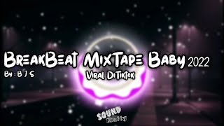 Download lagu Breakbeat Mixtape Baby 2022 EXC Viral DiTiktok... mp3