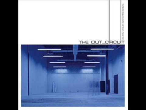 The Out_Circuit - Glasgow from Burn Your Scripts, Boys