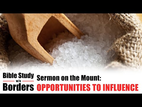 Opportunities to Influence – Bible Study without Borders: Ep. 1 (Matt. 5:13-16) - Documentaries, Movies & TV - Appian Media