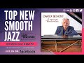 Best Smooth Jazz: David Benoit - A Midnight Rendezvous (@official_davidbenoit) (2022 Smooth Jazz)