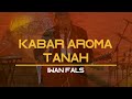 KABAR AROMA TANAH IWAN FALS