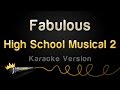 High School Musical 2 Fabulous Karaoke Version